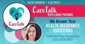 Care Talk American health care policy show and podcast with Laura Packard